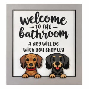 Funny Dog Bathroom Sign | 3D Puppy Decor | Dog Lover Gift | Welcome to the Bathroom | Humorous Pet Wall Art | Lighthearted Housewarming Gift