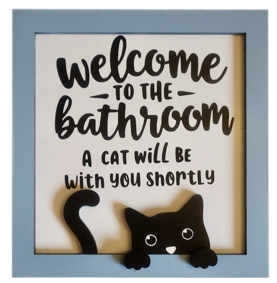 Whimsical Cat Bathroom Sign, Cat Lover, Wall Art, Handmade, Humorous Gift