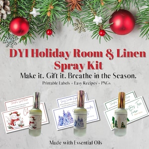 May include: DIY Holiday Room & Linen Spray Kit with printable labels and easy recipes. The image shows three glass spray bottles with labels featuring a snowman, winter trees, and a Christmas tree. The bottles are surrounded by holiday decorations.