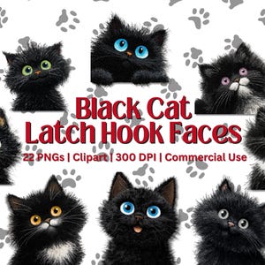 May include: A digital graphic featuring multiple black cat faces with various eye colors, including blue, green, and yellow. The text "Black Cat Latch Hook Faces" is displayed in red, along with details about the included PNGs and commercial use.