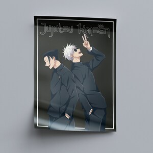 May include: A black and white poster with the text "JUJUTSU KAISEN" in a white outline. Two anime characters are shown in the poster. The character on the left has black hair and is wearing a black uniform. The character on the right has white hair and is wearing a black uniform. The character on the right is making a peace sign with their hand.