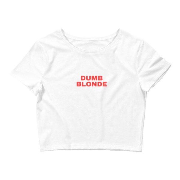 Women’s vintage dumb blonde Crop baby tee y2k 2000s 90s | Gifts for her | Best friend matching set | Birthday gifts for friends / daughter
