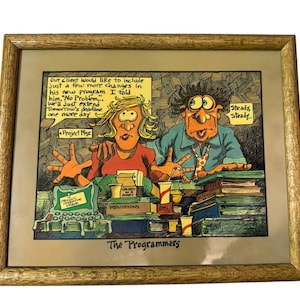 Vintage PETER PRINTS Computer Programmer Comic Strip Cartoon Print Framed Art