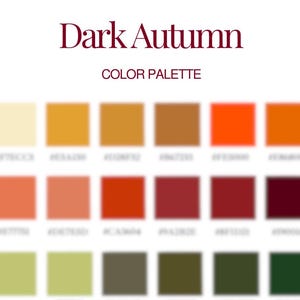 Könnte beinhalten: Eine Farbpalette mit dem Titel "Dark Autumn" mit 20 verschwommenen Farbfeldern. Die Palette umfasst Farbtöne von Creme, Gold, Orange, Rot und Grün. Der Text "COLOR PALETTE" steht unter dem Titel.