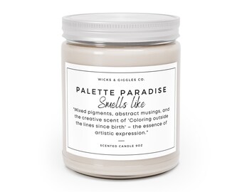 Hilarious Scented Candle, Palette Paradise candle, gift for artist, art teacher, unique gift, laughter therapy, funny gift, unique present