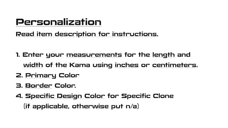 May include: White background with black text detailing personalization instructions. The text includes prompts for measurements in inches or centimeters, primary color, border color, and specific design color.