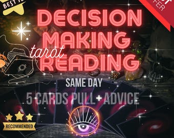 May include: A tarot card reading for decision making with a neon pink sign that says "Decision Making Tarot Reading". The image shows five tarot cards spread out on a wooden table with a glowing eye in the center. The text "5 Cards Pull + Advice" is written below the cards.