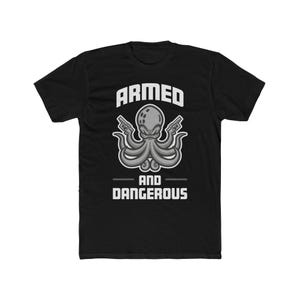 Armed and Dangerous Kraken Tee