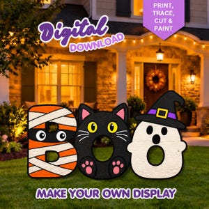 Puede incluir: Una plantilla de descarga digital para una decoración de Halloween con la palabra BOO. La letra B es una momia, la letra O es un gato negro y la letra O es un fantasma con sombrero de bruja. Texto: Digital Download, Print, Trace, Cut & Paint, Make Your Own Display.