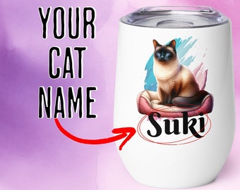 Custom Siamese Cat Name Wine Tumbler by CozeyHues