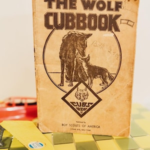 Rare Vintage 1943 Boy Scouts of America “The Wolf Club Book”