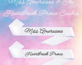 Miss Americana & The Heartbreak Prince TS Matching Sashes