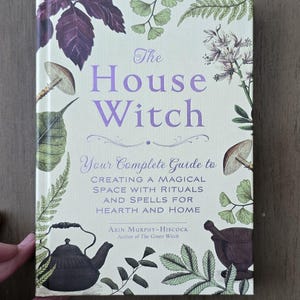 The House Witch Hardcover Book, Witchcraft Book, Herb Book Of Shadows, Spells Recipes, Rituals Book, Magick Gift, Wicca Gift, Herbalism