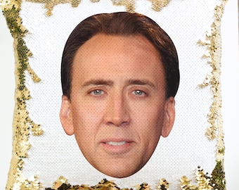 Nicolas Cage Pillow, Celebrity Pillow, Funny Meme Pillow, Funny Gift, Gift For Her/Him, Sequin Pillow Gift,  Christmas Gift, 15&quot; x 15&quot;