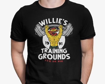 Willies Training Grounds, Retro TV Show Gym Shirt, Bodybuilding Workout Gym Shirt, Top for Fitness Training Tee, Motivation Lifting Shirts