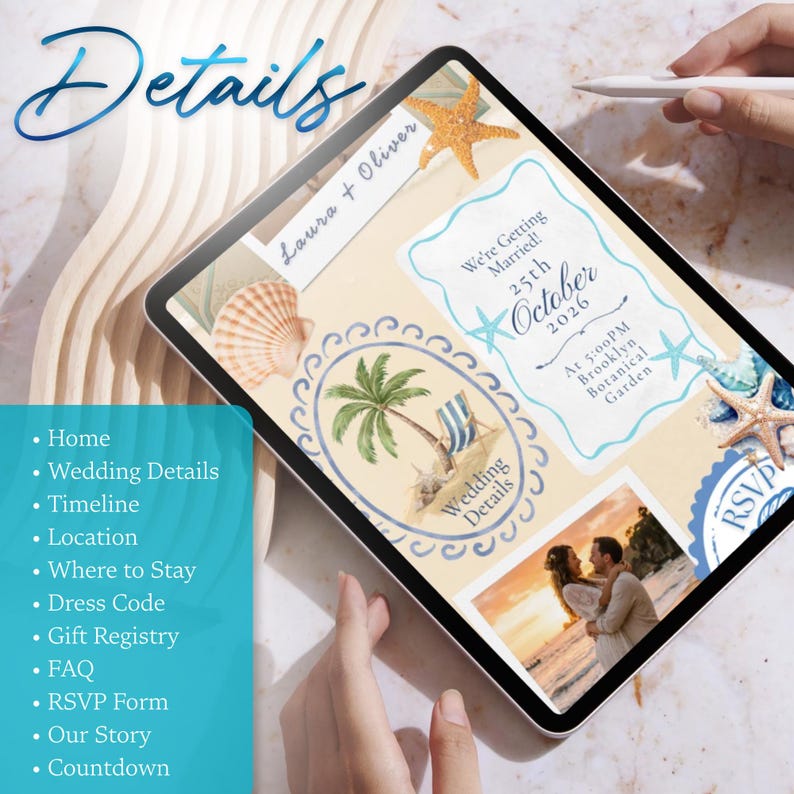 May include: A digital wedding invitation displayed on a tablet screen featuring a beach theme with starfish, seashells, a palm tree, and a photo of a couple. The text includes Laura + Oliver, We're Getting Married! 25th October 2026, and Brooklyn Botanical Garden.