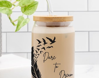 Feather into Birds Dare to Dream Glass Can 16oz
