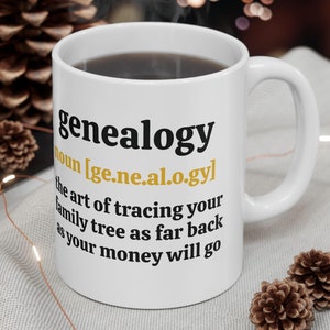 Funny Genealogy Definition Mug: Family Tree Humor Gift