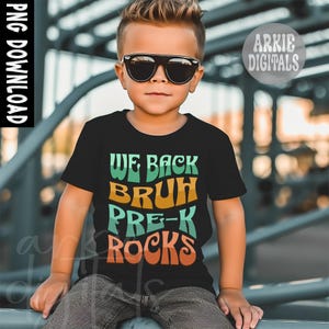 REGRESAMOS BRUH Pre-K Rocks Png, Diseño de maestro, Regreso a la escuela Png, Bruh We Back Neon Png, Letras de lunares Png, Regreso a la escuela divertido Png