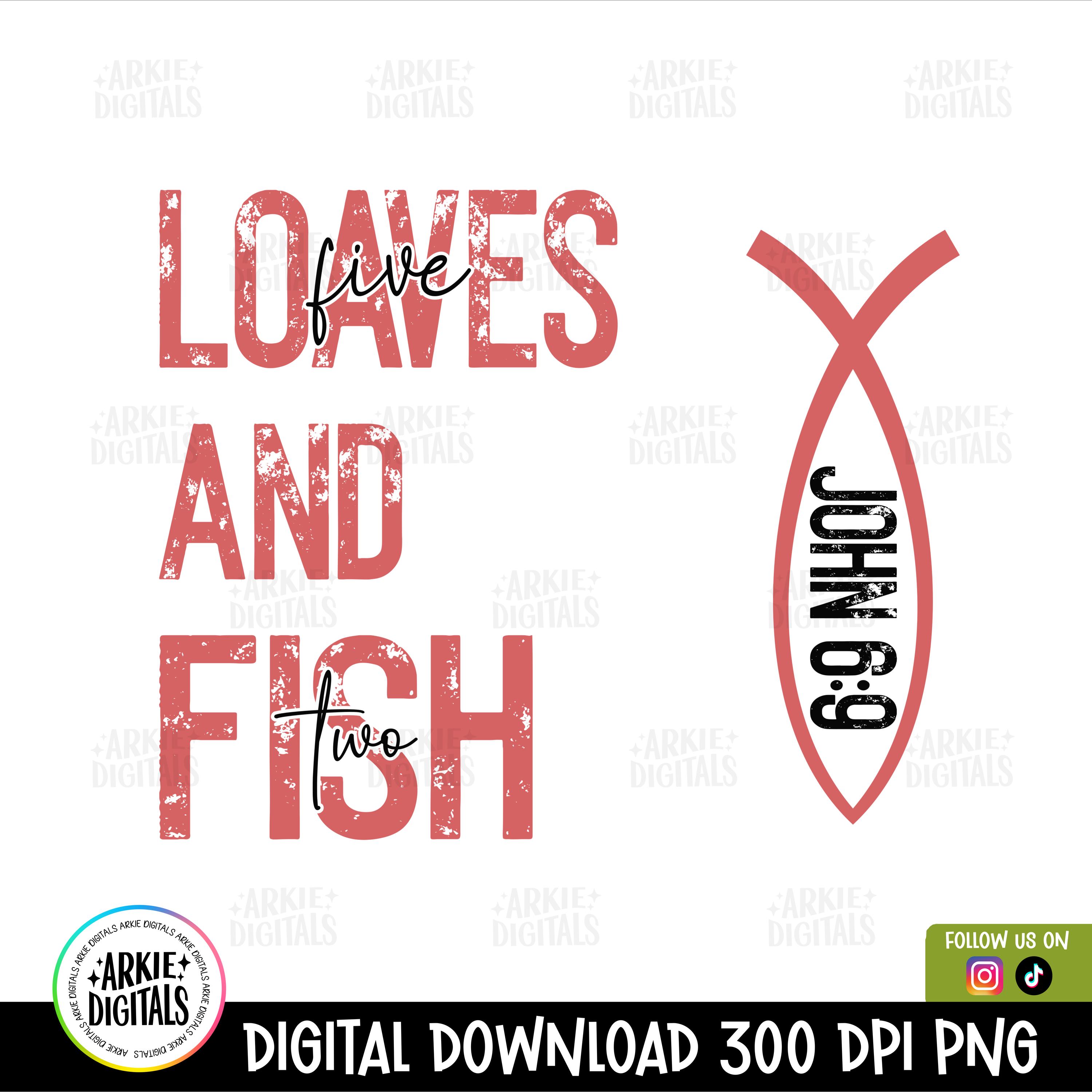 5 LOAVES 2 FISH Christian Tee, Digital Download Png, Sleeve Design, Christian Png, Minimalist Design, Positivity, Best Seller, Easter Png