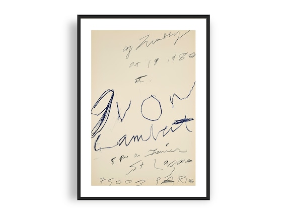 Cy Twombly - Exhibition Poster, Yvon Lambert Gallery 1980 Cy Twombly - Exhibition Poster, Yvon Lambert Gallery 1980