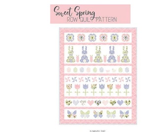 Sweet Spring Row Quilt PATTERN P138 by Beverly McCullough - Riley Blake Designs - INSTRUCTIONS Only - Pieced Fat Quarter Friendly