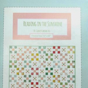 Reading In The Sunshine Quilt Pattern- P155- 5 Inch Stacker Friendly- Precut Friendly- Beginner Friendly- Quilt Pattern Only