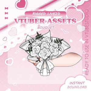 May include: A white bouquet of flowers wrapped in white paper with a white ribbon. The bouquet is held by a hand. The text "VTUBER ASSETS BOUQUET" is at the top of the image.