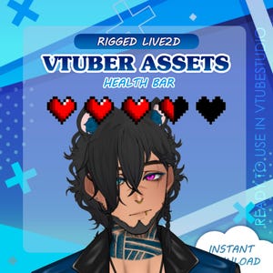 May include: Digital art featuring a male anime-style character with black hair, blue and purple eyes, and a health bar of pixelated hearts. Text reads "VTUBER ASSETS HEALTH BAR" and "RIGGED LIVE2D". The background is blue with white accents.