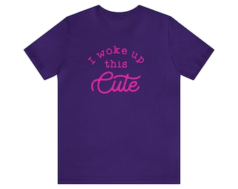 I woke up this cute Short Sleeve Tee, Pink Tee shirt