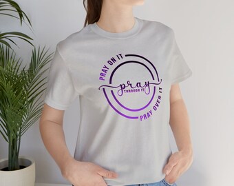 Pink Pray Through it Short Sleeve Tee, Religous Tee Shirt, Pink Tee shirt, Pink T
