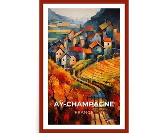 Fesselndes Aÿ-Champagne Dorf Kunst Poster - Umweltfreundlicher, matter Papierdruck in Museumsqualität für Wohn- und Bürodekor, französische Weinregion