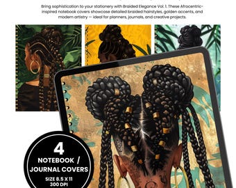 Elegancia trenzada Vol. 1 / Cubiertas para cuadernos y diarios afrocéntricos / Imprimibles, GoodNotes, separadores de agenda, papelería Black Girl Magic