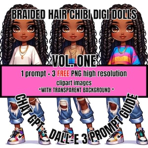 Braided Chibi Digi Dolls| Chat GPT + Dalle-3 AI Prompt Guide| FREE Clip Art included | Bonus Custom ChatGPT prompt
