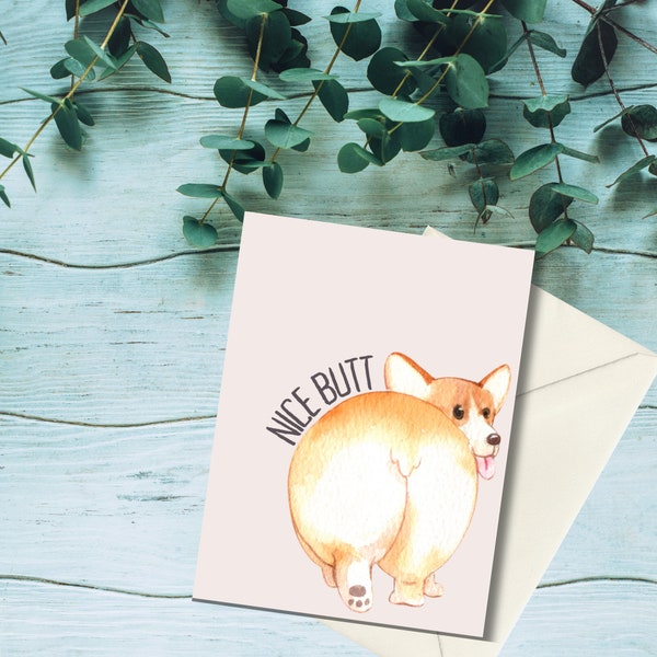 Cheeky Corgi greeting card, Novelty funny slogan, romantic blank card valentine birthday anniversary, Welsh Corgi dog humour, pet lover gag