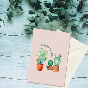 Funny Pretty fly for a cacti greeting card, Novelty romantic blank card for valentine birthday anniversary, Humorous slogan saying, Cactus