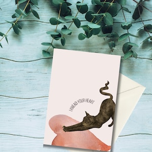 Funny Cat greeting card, Romantic Blank card for Valentines, anniversary or birthday, Humorous Slogan Novelty card, Feline card, punny card