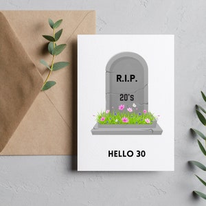 RIP pour les 20 ans, bonjour cadeau de 30 ans/30e anniversaire/carte d'anniversaire amusante/cadeau pour elle/cadeau pour une amie/30e anniversaire/cadeau pour elle/cartes pour elle