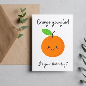 Cartão de aniversário com comida engraçada/cartão de comida/cartão de aniversário/cartão de feliz aniversário/cartão de trocadilho com comida/cartão de jogo de palavras/cartão laranja/cartão de fofura/clementina