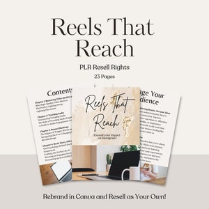 May include: A digital marketing product titled "Reels That Reach" with "PLR Resell Rights" and 23 pages. The image shows a laptop, coffee mug, and printed pages with the text "Expand your impact on Instagram!" and "Rebrand in Canva and Resell as Your Own!"