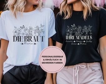 Personalisierbare Braut & Mädels T-Shirts, Junggesellinnenabschied Shirts, Gruppenshirts JGA, JGA Party TShirt, TShirt mit Aufdruck JGA 2024