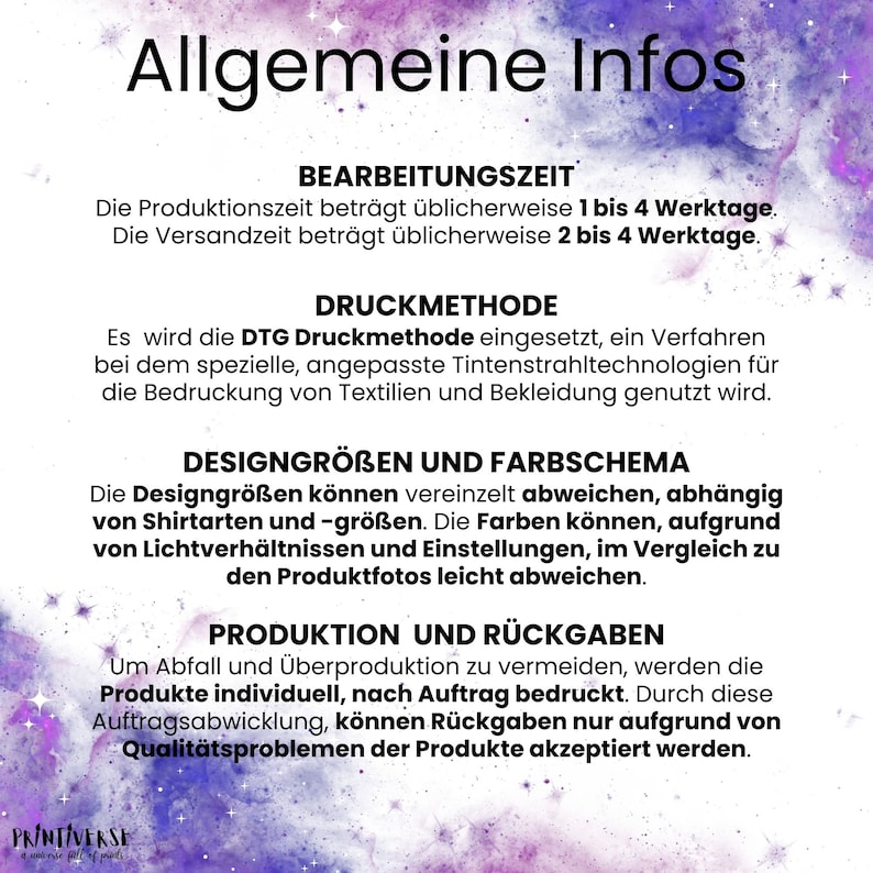 May include: A white graphic with the text "Allgemeine Infos" at the top, followed by details about production time, printing method, design sizes, color schemes, production, and returns. The Printiverse logo is at the bottom.