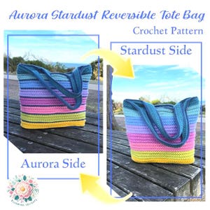 Aurora Stardust Reversible Tote Bag crochet pattern – digital PDF pattern for a stylish, two-in-one handmade tote bag. Features a colorful, textured stitch design with clear step-by-step instructions and photo guides. Perfect for everyday use, shopping, or as a unique gift. This easy-to-follow crochet pattern is beginner-friendly and instantly downloadable. A fun and creative DIY bag project for crochet lovers