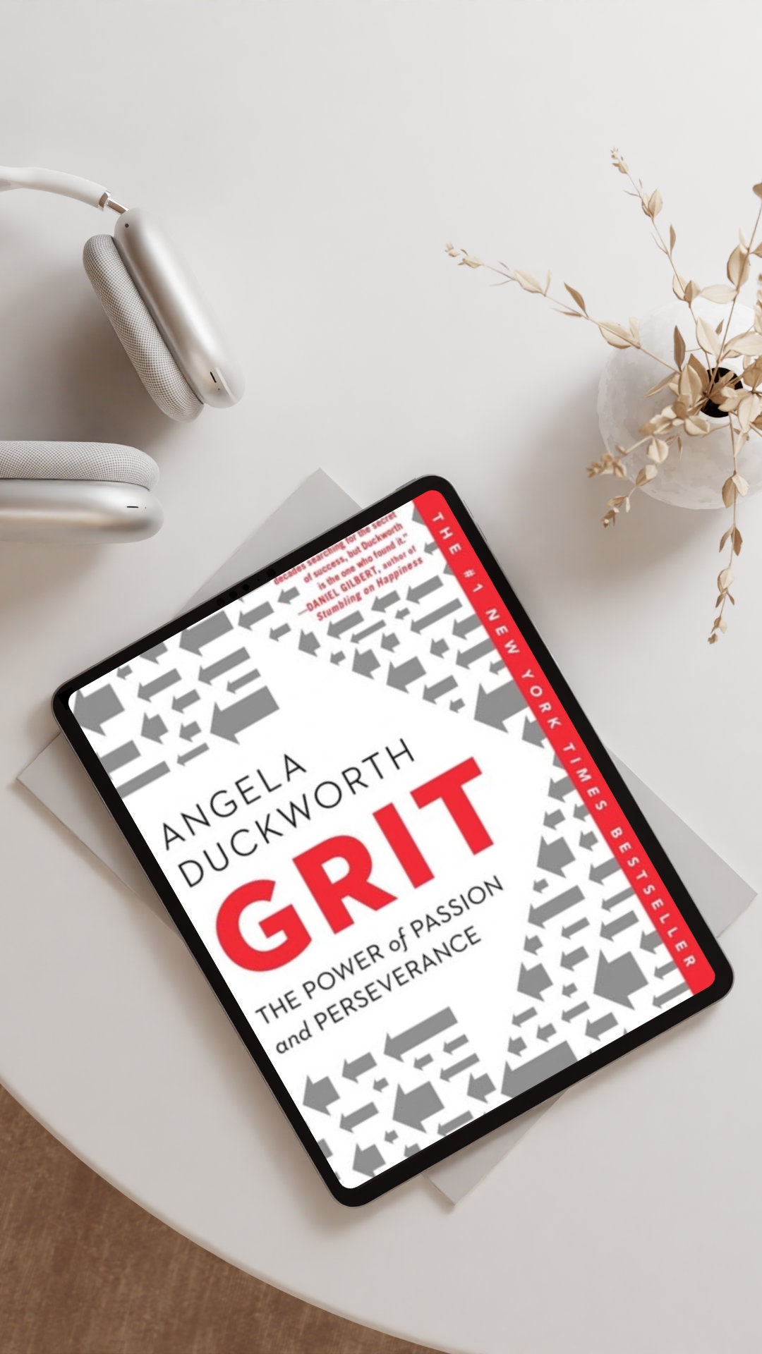 Grit the Power of Passion and Perseverance by Angela Duckworth Ebook