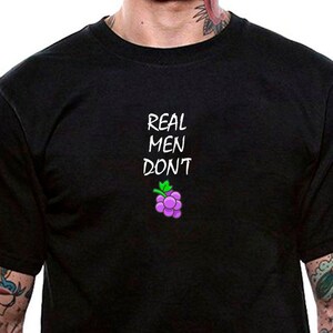 Echte Männer nicht GRAPE T-Shirt Unisex Uneek Tshirt