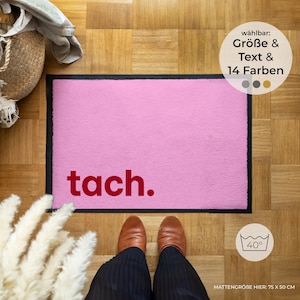 Personalisierte Fußmatte „tach.“ – robust & waschbar für außen – Haustür Matte mit Name – Geschenk Einzug – Made in Germany