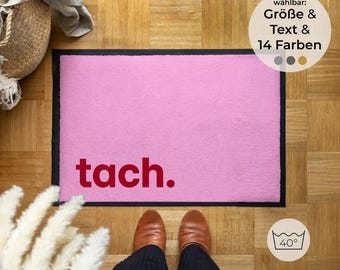 Personalized doormat "tach." – robust & washable for outdoor use – front door mat with name – housewarming gift – Made in Germany