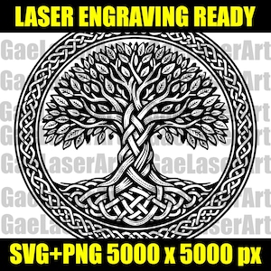 May include: Black and white tree of life design, with intricate knotwork and the text "LASER ENGRAVING READY". The image is a digital file, available in SVG and PNG formats, sized at 5000 x 5000 pixels.