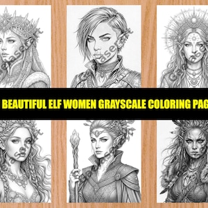 55 belles femmes elfes à colorier en niveaux de gris - Livre de coloriage fantastique à imprimer pour adultes - Portrait d'elfes magiques