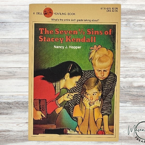 The Seven 1/2 Sins of Stacey Kendall, Nancy J. Hopper, 1980's Book, Chapter Book, Children's Book, A Dell Yearling Book